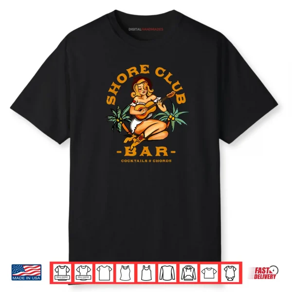 Shore Club Dive Bar Music Lover Guitar Girl Shirt