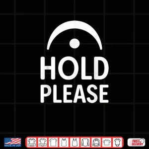 Design Hold Please Fermata Symbol Music Theory Band Director Shirt