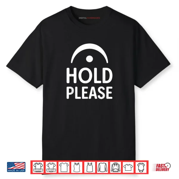 Hold Please Fermata Symbol Music Theory Band Director Shirt
