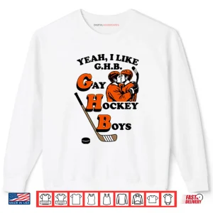Sweatshirt Yeah I Like GHB Gay Hockey Boys Heated Rivalry Shirt