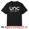 Philip Rivers Unc Still Got It Shirt