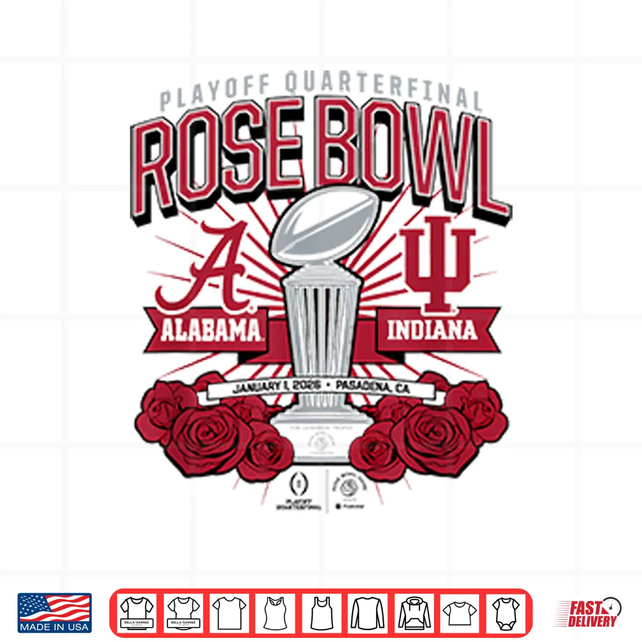 Indiana & Alabama Playoff Quarterfinal Rose Bowl January 1 2026 Shirt Indiana & Alabama Playoff Quarterfinal Rose Bowl January 1 2026 Shirt