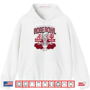 Indiana & Alabama Playoff Quarterfinal Rose Bowl January 1 2026 Shirt 2 Hoodie Indiana Alabama Playoff Quarterfinal Rose Bowl January 1 2026 Shirt