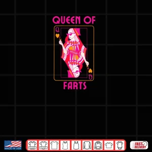 Design Queen of Fart Farting Humor Inappropriate Embarrassing Shirt