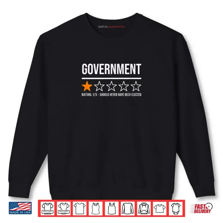 Government 1 Star Review Big Regret Energy Shirt 1 Sweatshirt Government 1 Star Review Big Regret Energy Shirt