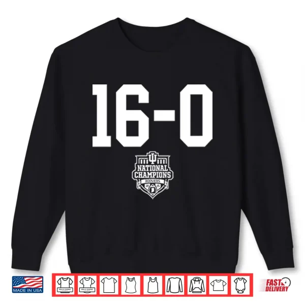 Sweatshirt Indiana Football 16 0 Cfp National Champions Shirt
