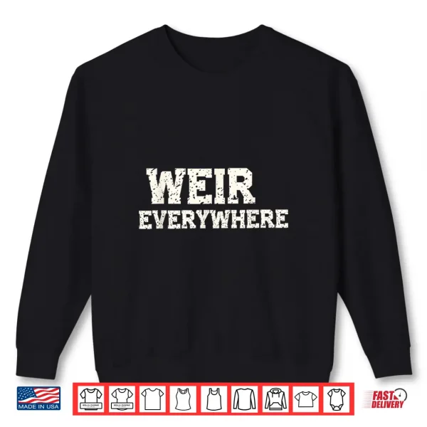 Sweatshirt Retro Weir Everywhere Vintage 60S Rock Lover Womens Mens Shirt