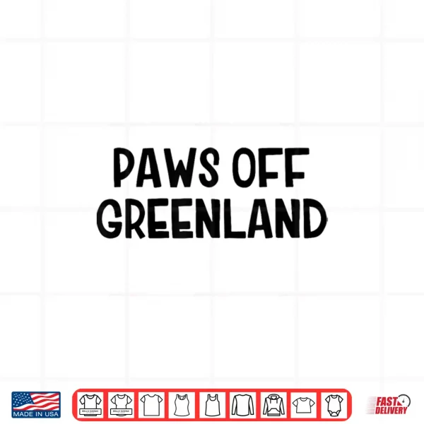 Design Paws Off Greenland Shirt