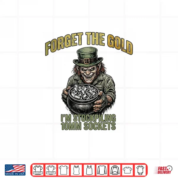 Design Mechanic St. PatrickS Day Stockpiling 10Mm Sockets Shirt