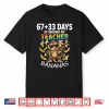 67 33 Days Of Driving My Teacher Bananas Funny Monkey 6 7 Shirt