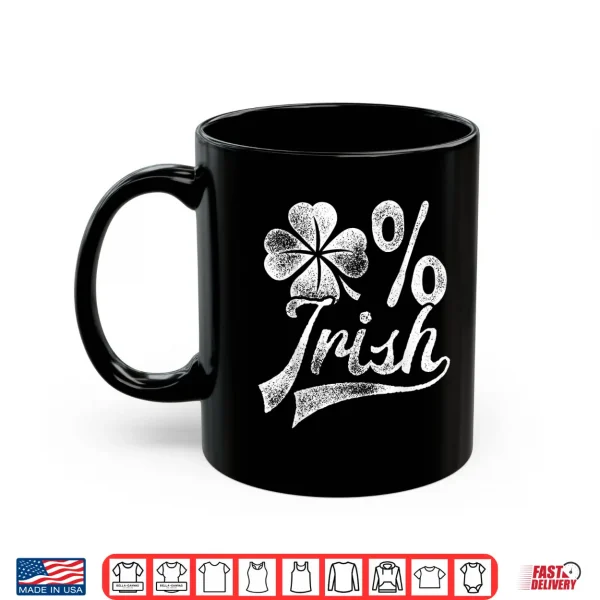 Mug Zero Percent Irish T Shirt St Patricks Day Men Shamrock Tee