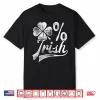 Zero Percent Irish T Shirt St Patricks Day Men Shamrock Tee