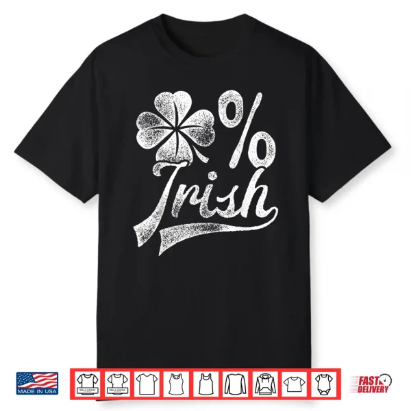 Zero Percent Irish T Shirt St Patricks Day Men Shamrock Tee