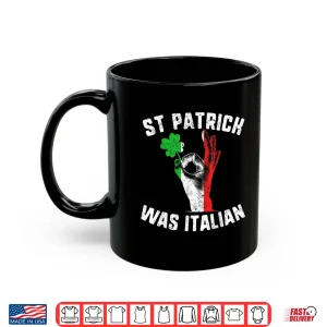 Mug St Patricks Day Italian Hand Flag Italiano Irish Shamrock Shirt