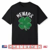 St Patrick’S Day Shamrock Newark New Jersey Irish Paddy’S Shirt