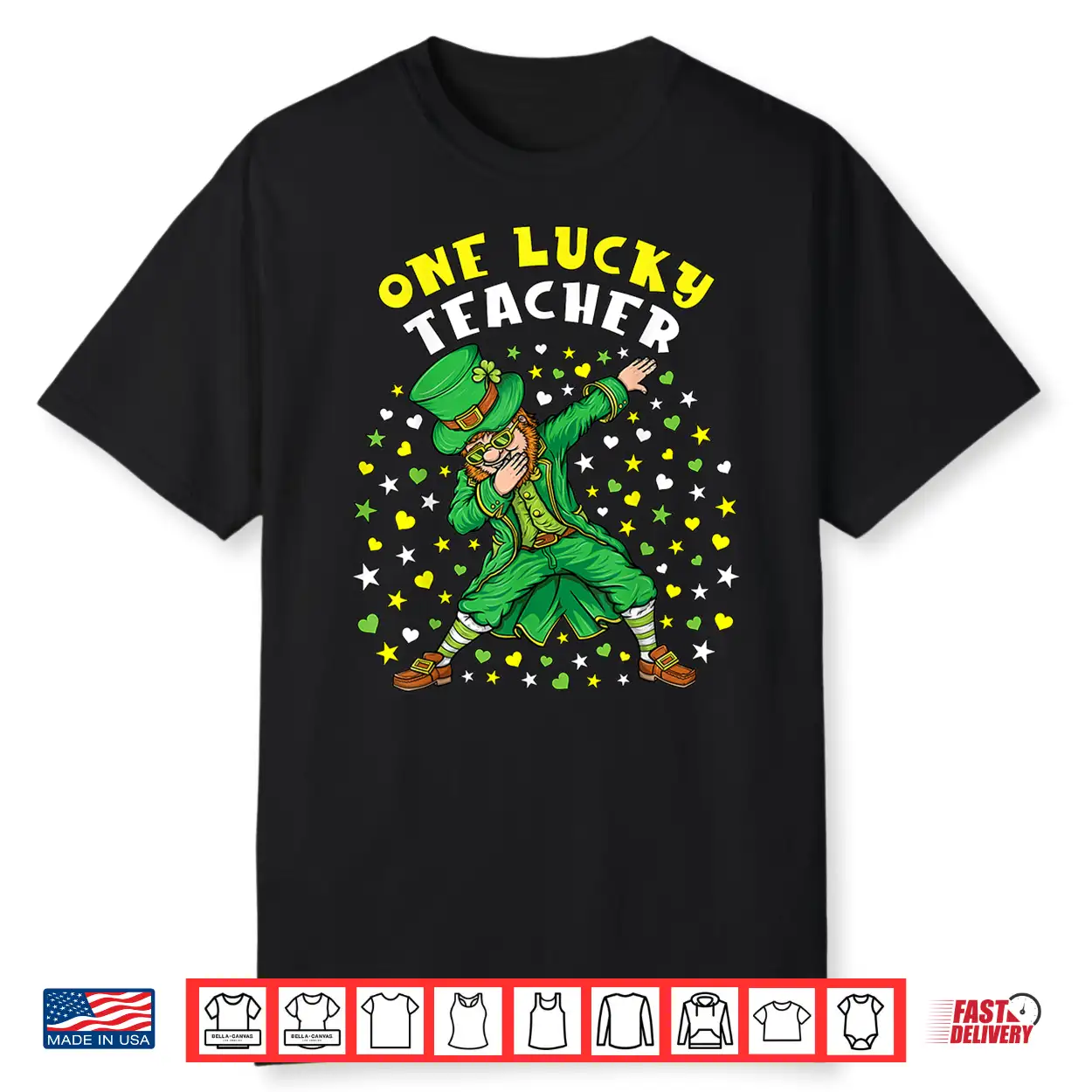 One Lucky Teacher St Patrick’S Day Dabbing Leprechaun Shirt One Lucky Teacher St Patrick’S Day Dabbing Leprechaun Shirt