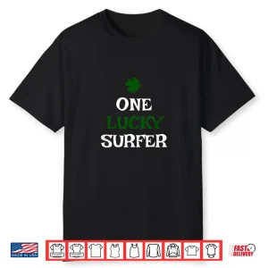 One Lucky Surfer St Patrick’S Day Irish Surfing Surf Shirt