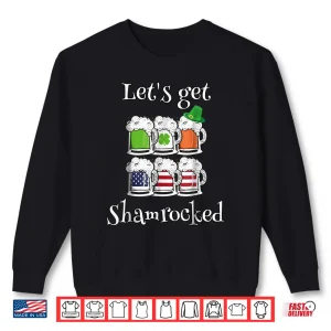 Sweatshirt LetS Get Shamrocked St. PatrickS Day Funny Patriot Shirt