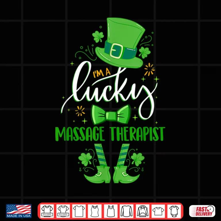 Leprechaun I'M A Lucky Massage Therapist St. Patrick'S Day Shirt 4 Design Leprechaun IM A Lucky Massage Therapist St. PatrickS Day Shirt