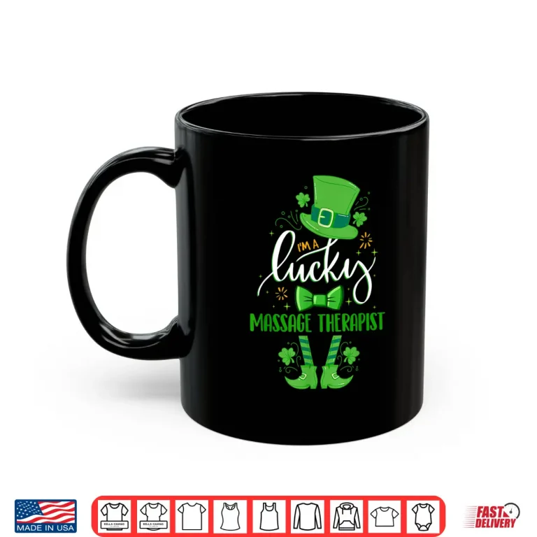 Leprechaun I'M A Lucky Massage Therapist St. Patrick'S Day Shirt 3 Mug Leprechaun IM A Lucky Massage Therapist St. PatrickS Day Shirt