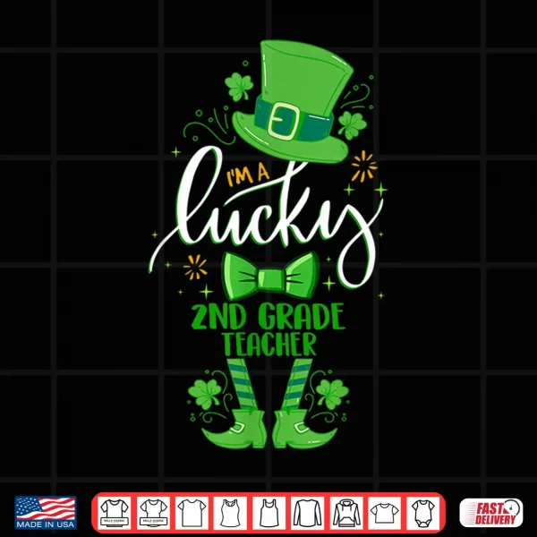 Design Leprechaun IM A Lucky 2Nd Grade Teacher St. PatrickS Day Shirt