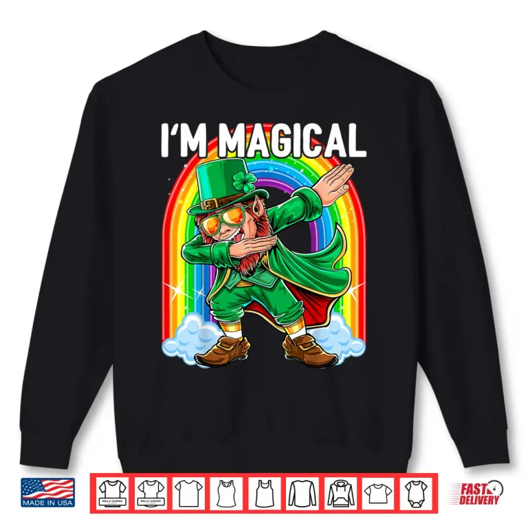 I'M Magical Dabbing Leprechaun St. Patrick'S Day Gift Kids Shirt 2 Sweatshirt IM Magical Dabbing Leprechaun St. PatrickS Day Gift Kids Shirt