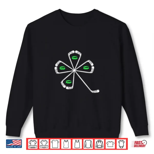 Sweatshirt Four Leaf Clover Hockey Sticks Pucks LetS Do That Hockey Shirt