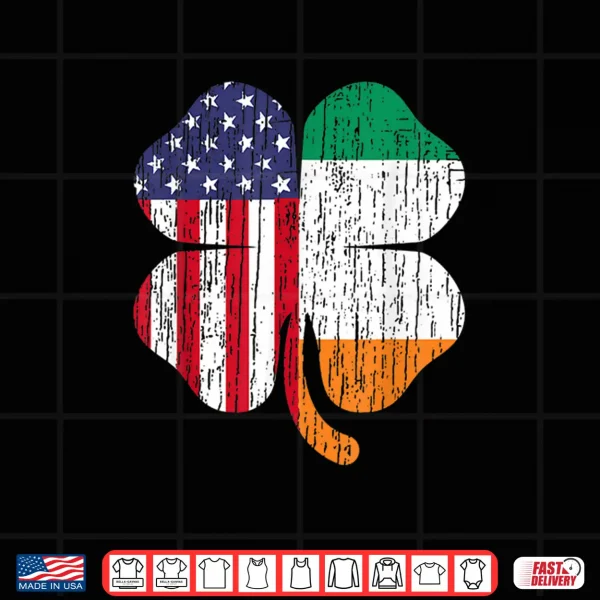 Design Distressed Irish American Flag Ireland Shamrock St PatrickS Shirt