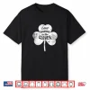 Cutest Shamrock In The Clover Funny St. Patrick’S Day Gift Shirt
