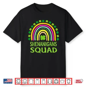 Shenanigans Squad St Patrick’S Day Rainbow Shamrock Shirt