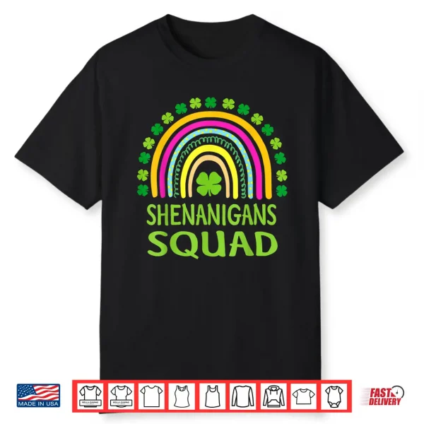Shenanigans Squad St Patrick’S Day Rainbow Shamrock Shirt