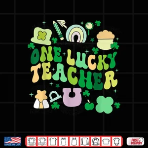 Design One Lucky Teacher St. PatrickS Day Irish Teacher Lucky Era Shirt