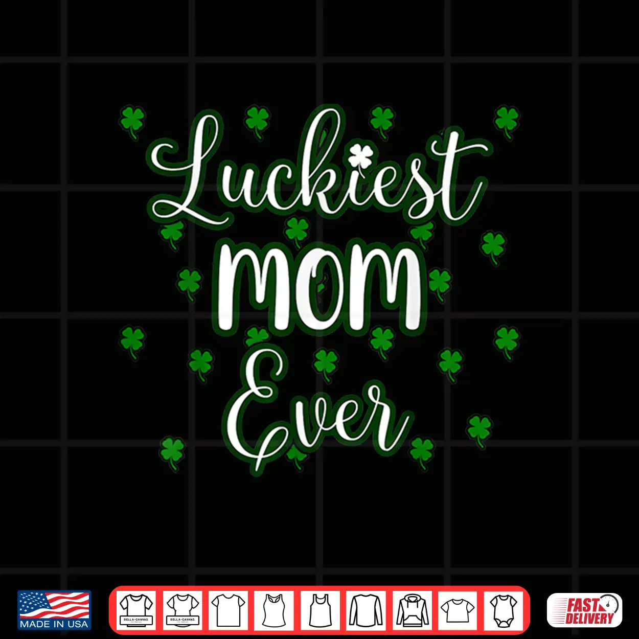 Mom St Patricks Day Women Luckiest Mom Ever Mama Mother Gift Shirt Mom St Patricks Day Women Luckiest Mom Ever Mama Mother Gift Shirt