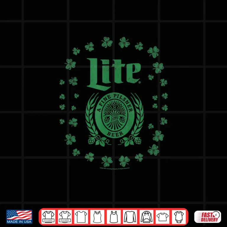 Design Miller Lite St. PatrickS Day A Fine Pilsner Beer Distressed Shirt