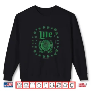 Sweatshirt Miller Lite St. PatrickS Day A Fine Pilsner Beer Distressed Shirt