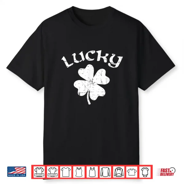 Lucky Shamrock St. Patrick’S Day Shirt