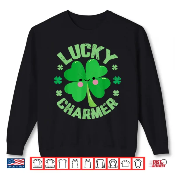 Sweatshirt Lucky Charmer Shirt Teacher Student School St. PatrickS Day Shirt