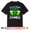 Let’S Get Ready To Stumble Beer Drinking St. Patrick’S Day Shirt