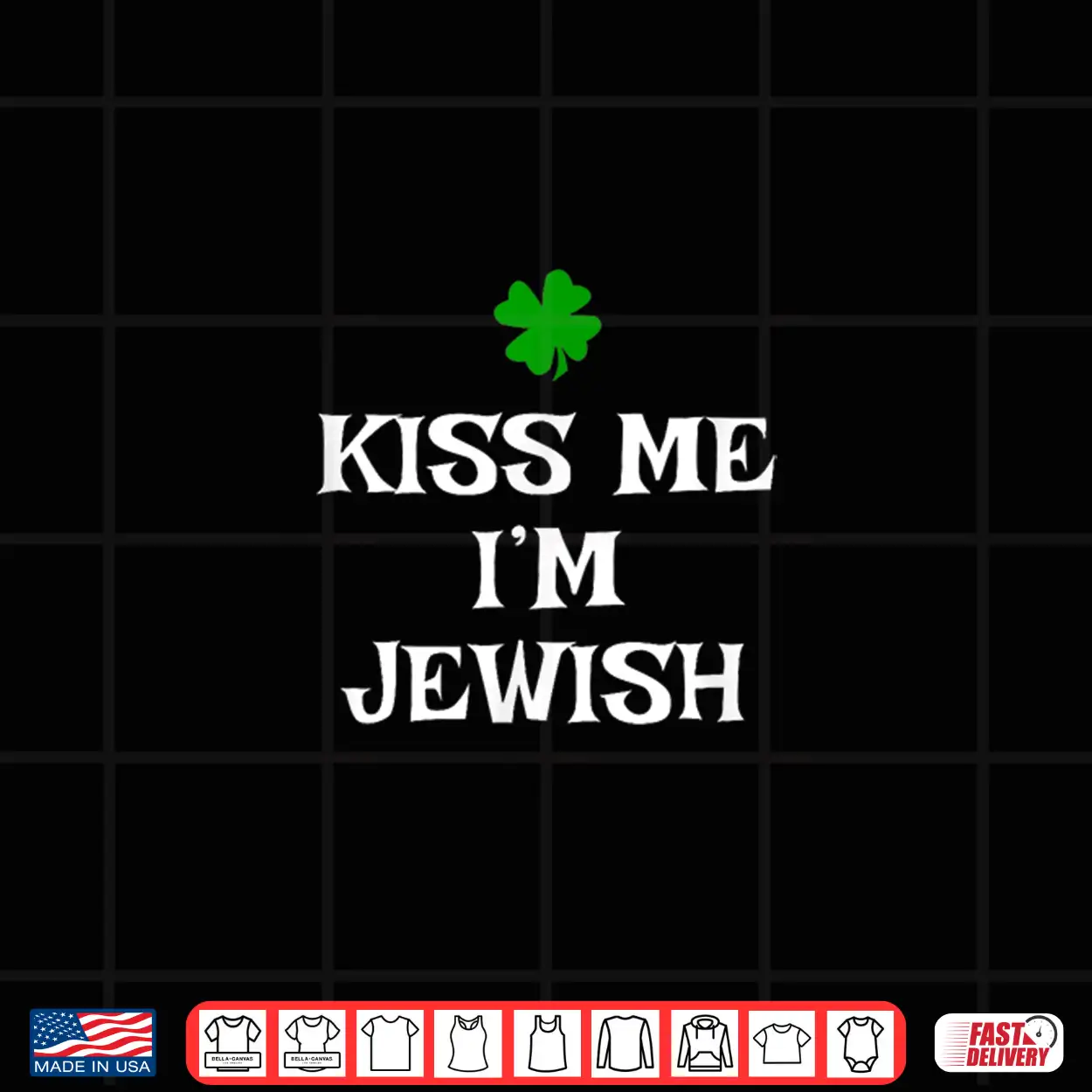 Kiss Me I’M Jewish St. Patrick’S Day Irish Funny Jew Shirt Kiss Me I’M Jewish St. Patrick’S Day Irish Funny Jew Shirt