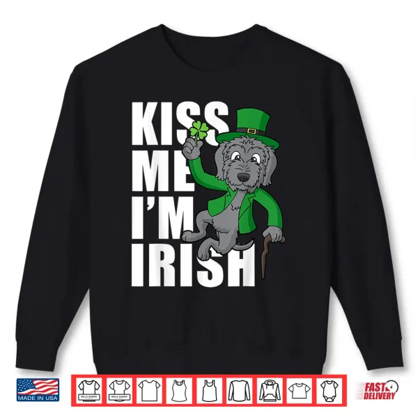 Sweatshirt Kiss Me IM Irish Wolfhound Shirt St Patricks Day