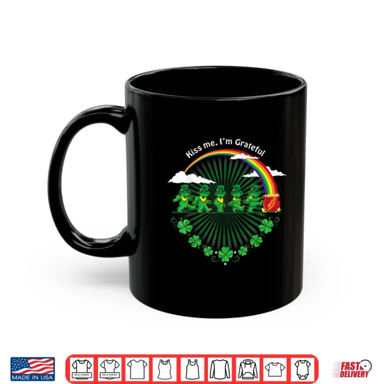 Mug Kiss Me IM Grateful Leprechauns Rainbow St Patricks Day Shirt