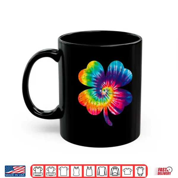 Irish Shamrock Tie Dye Happy St Patrick'S Day 2024 Shirt 3 Mug Irish Shamrock Tie Dye Happy St PatrickS Day 2024 Shirt