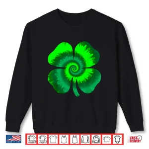 Sweatshirt Four Leaf Clover Tie Dye St PatrickS Day Lucky Shamrock Shirt