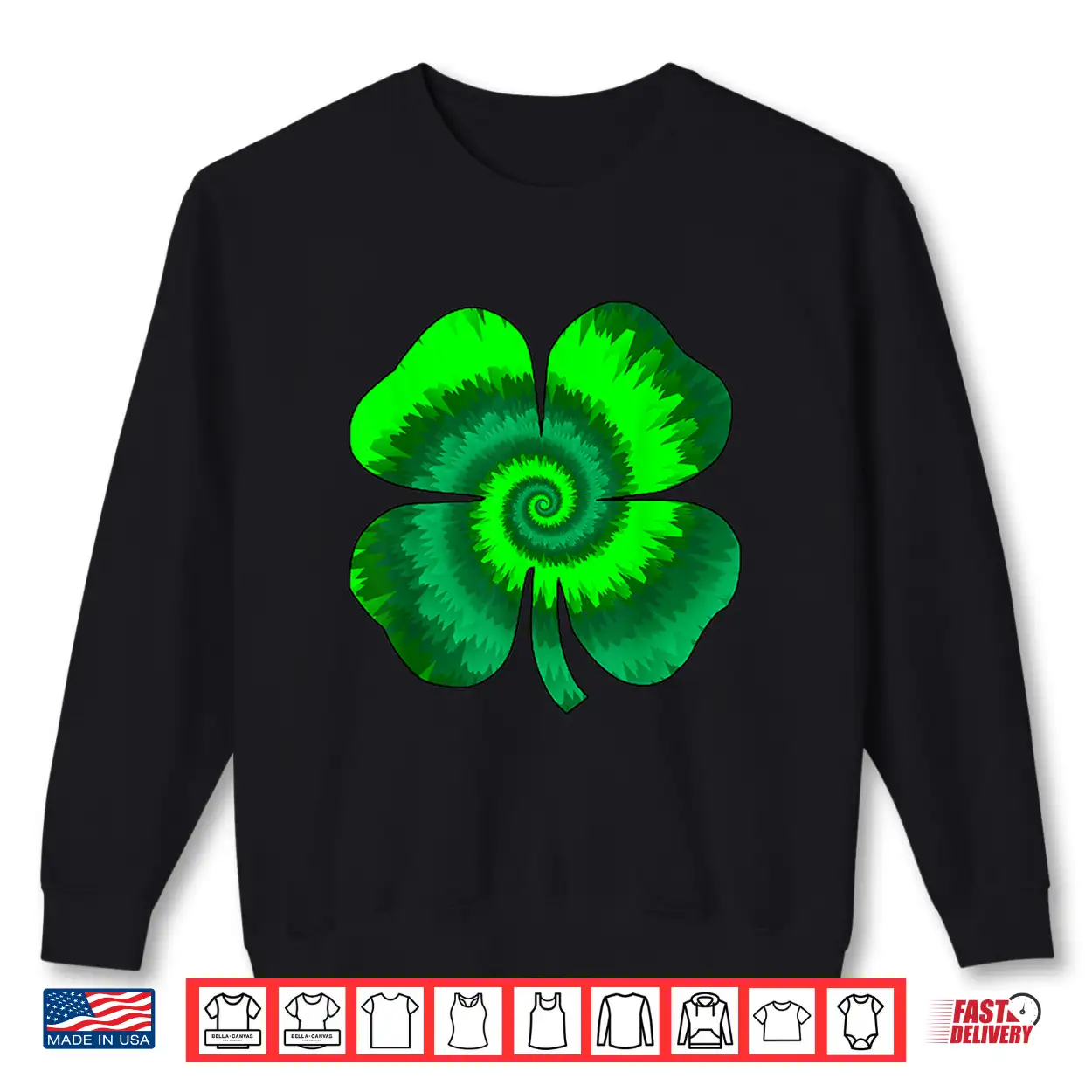 Four Leaf Clover Tie Dye St Patrick’S Day Lucky Shamrock Shirt Four Leaf Clover Tie Dye St Patrick’S Day Lucky Shamrock Shirt