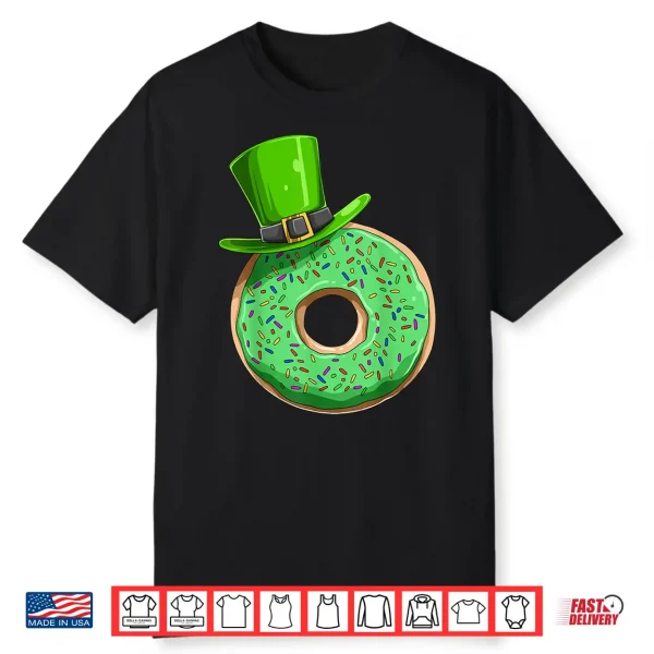 Donut St. Patrick’S Day Donut Irish Pastry Chef Donut Lovers Shirt