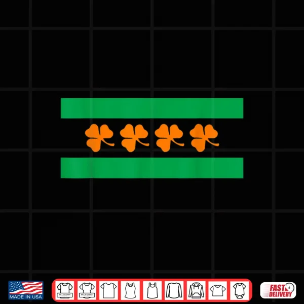 Design Chicago Irish Flag Shamrock Stars St PatrickS Day Parade Shirt