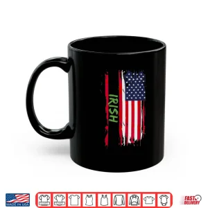 American Irish Usa Flag Happy St Patrick'S Day Shirt 3 Mug American Irish Usa Flag Happy St PatrickS Day Shirt