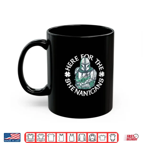 Mug Star Wars The Mandalorian St. PatrickS Day Shenanigans Shirt