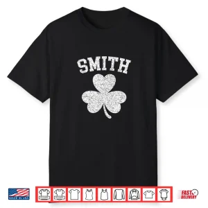 Smith Family Irish Pride Shamrock Clover St. Patrick’S Day Shirt