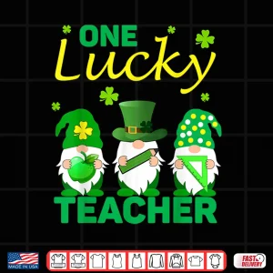 Design One Lucky Teacher Gnomes St PatrickS Day 2021 Gift Shirt
